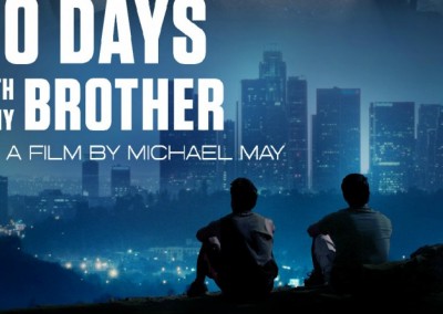 30 Days with my brother